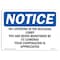 Signmission OSHA Notice Sign, 3.5" Height, 5" Width, No Loitering In The Building Lobby You Are Sign, Landscape OS-NS-D-35-L-14687 - alternate 1